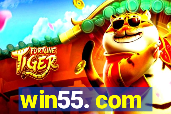 win55. com